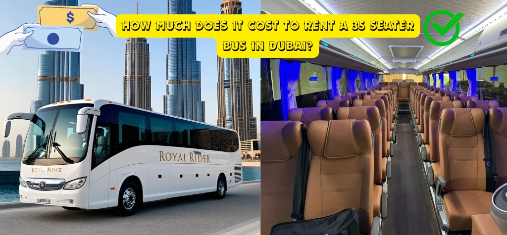 How Much Does It Cost to Rent a 35 Seater Bus in Dubai
